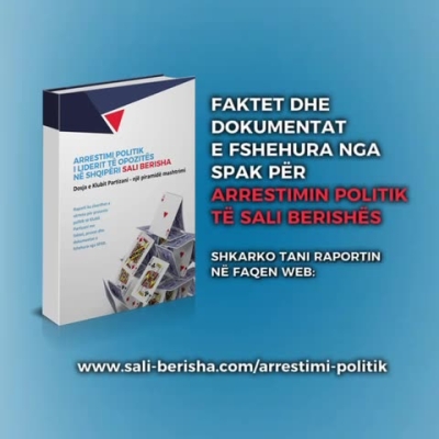 Arrestimi politik i liderit të opozitës/ Berisha publikon raportin: Dosja u montua me urdhër të Ramës