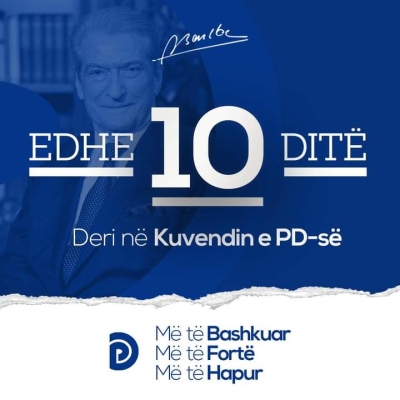 Berisha: Edhe 10 ditë nga momenti historik. Do ta kthejmë PD-në në forcë fituese