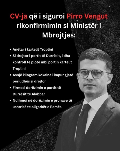 Berisha nxjerr CV-në e Pirro Vengut: Anëtar i kartelit Troplini, dha pronat e ushtrisë tek oligarkët e Ramës...